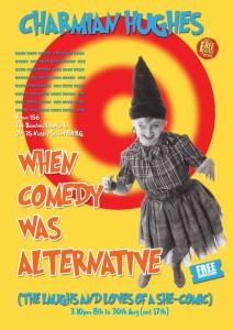 WHEN COMEDY WAS ALTERNATIVE 2